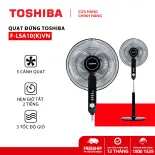Quạt đứng Toshiba  F-LSA10(K)VN - 5 cánh - Hẹn giờ tắt - Góc đảo gió 85 độ - Hàng chính hãng, bảo hành 12 tháng, chất lượng Nhật Bản
