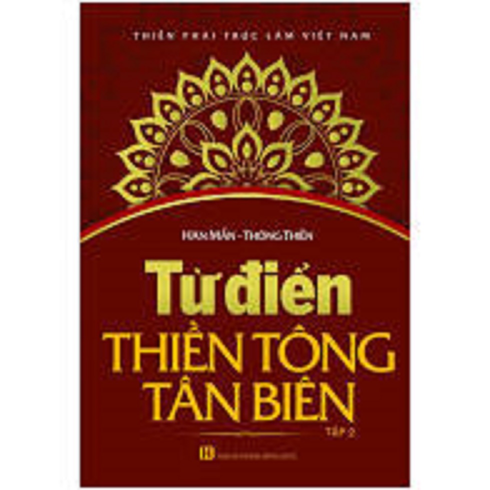 Từ điển thiền tông tân biên - tập 2