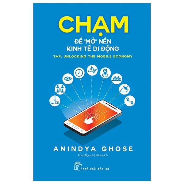 Chạm để "mở" nền kinh tế di động