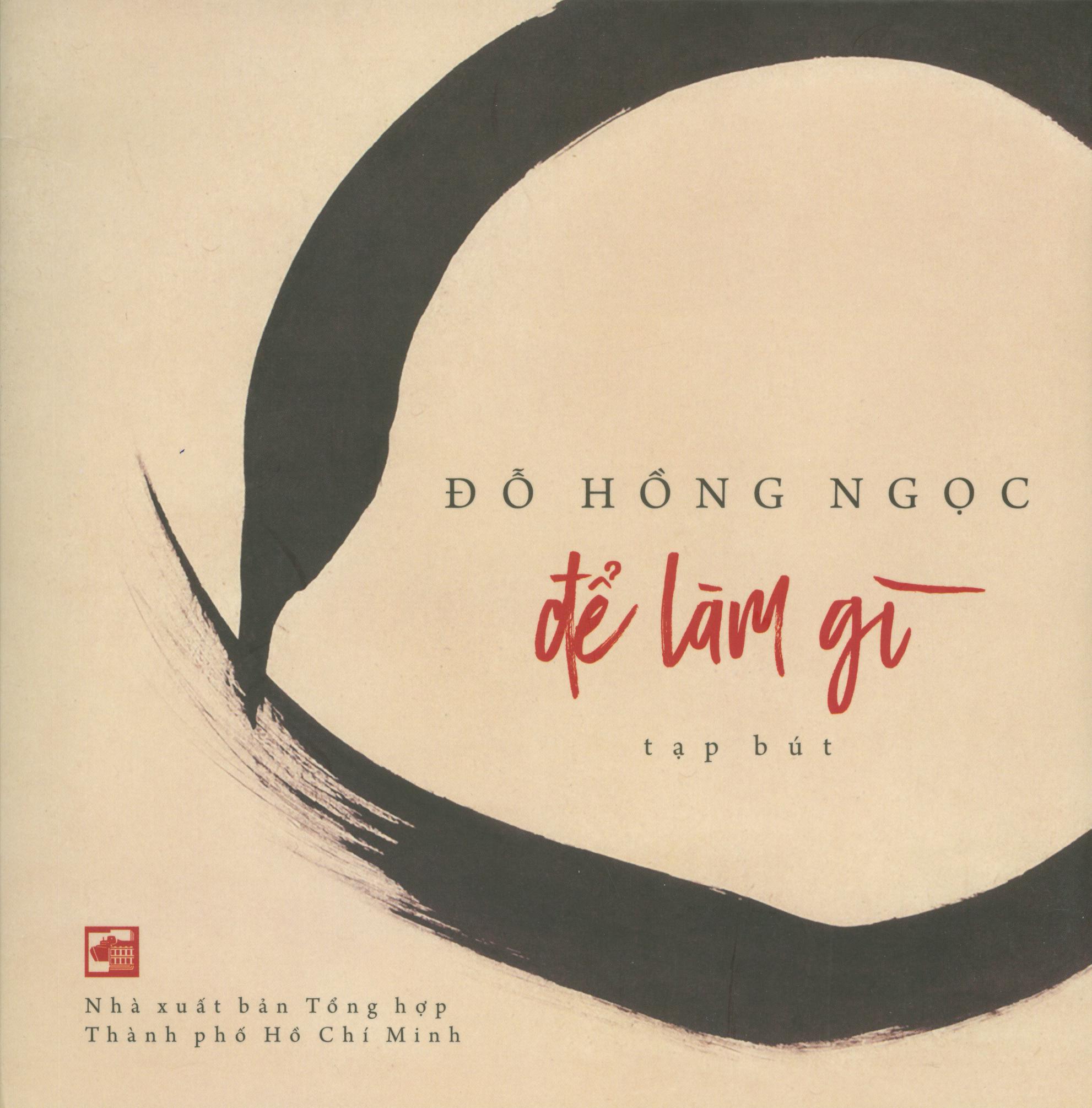 Để làm gì - tạp bút