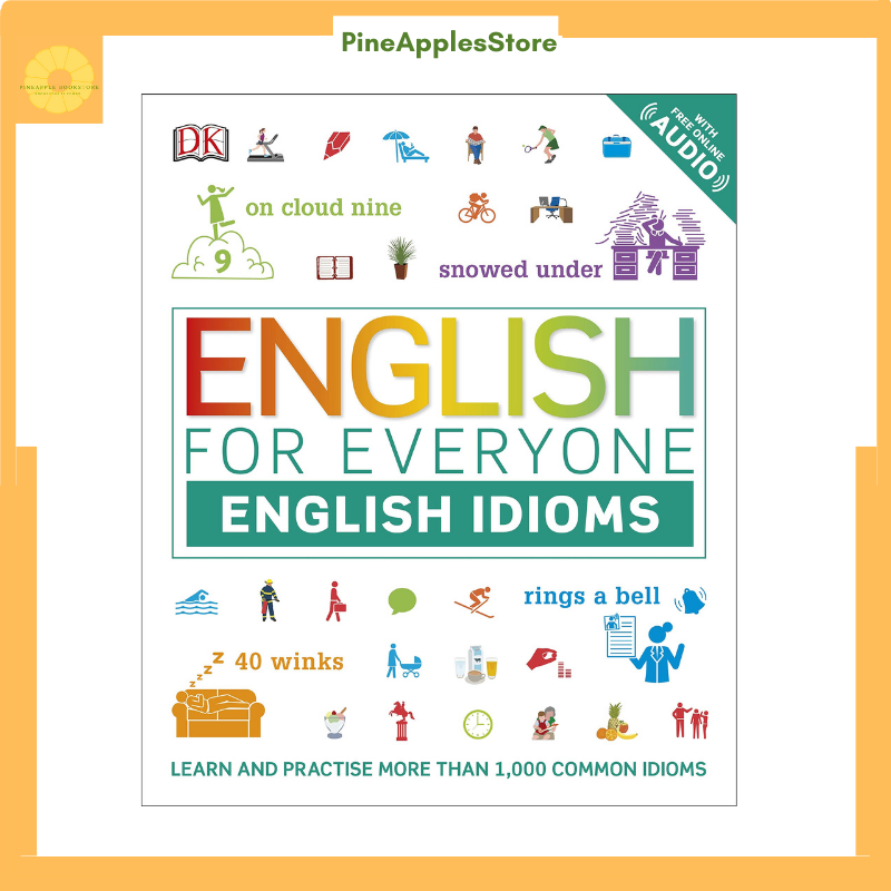 Sách English For Everyone English Idioms: Learn And Practise Common Idioms And Expressions