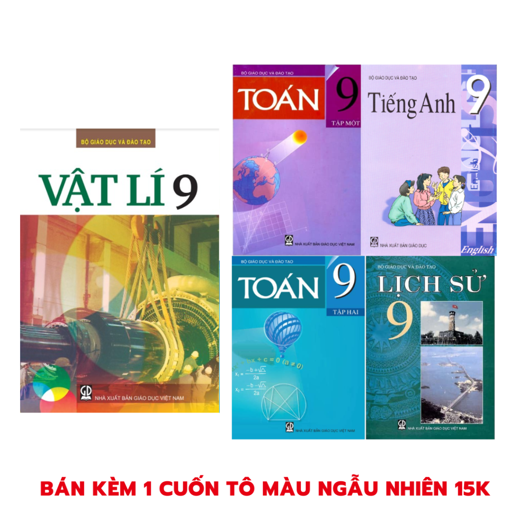 Sách - Toán 9, vật lí 9 , Hóa học 9 , Địa lí 9,.....+ Bán kèm 1 cuốn tô màu 15k - lẻ tùy chọn