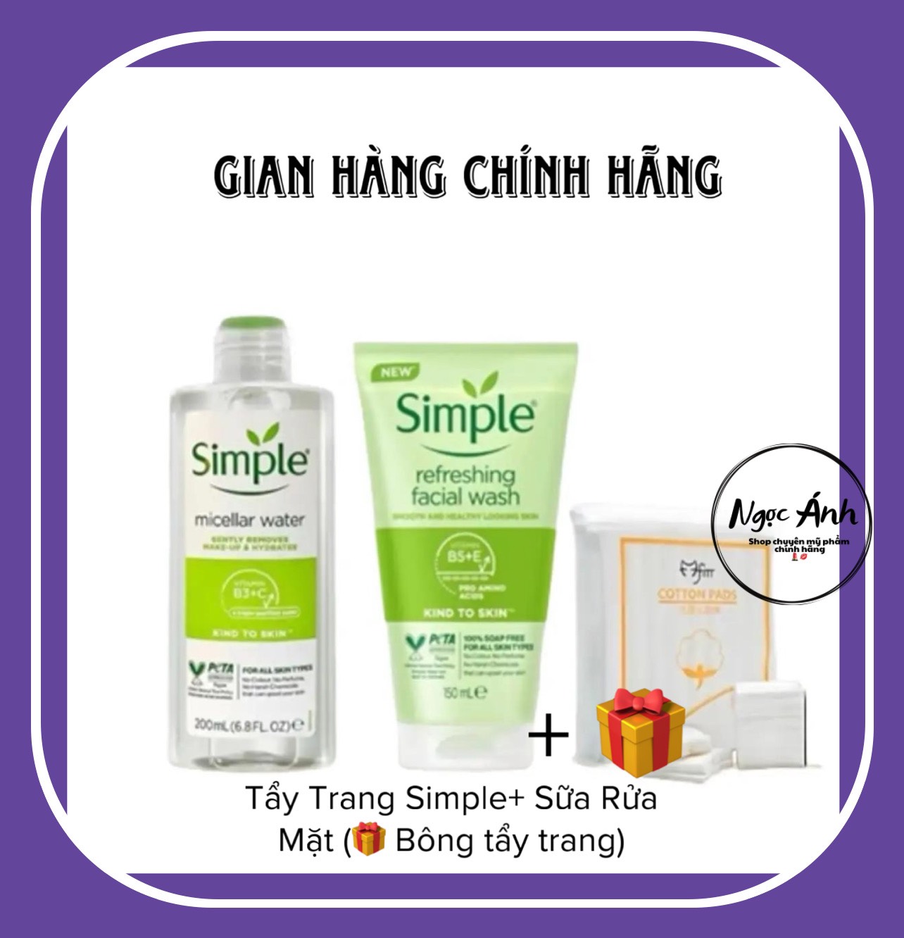 Combo Simple Skincare Gồm Nước Tẩy Trang Simple 200ml+Sữa Rửa Mặt Simple 150ml+Bông Tẩy Trang 222 Miếng