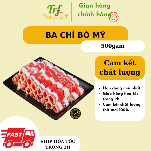Ba chỉ bò mỹ nhập khẩu 500g - Thịt ba chỉ bò thái cuộn ăn lẩu nướng Truefood tiện dụng 500g