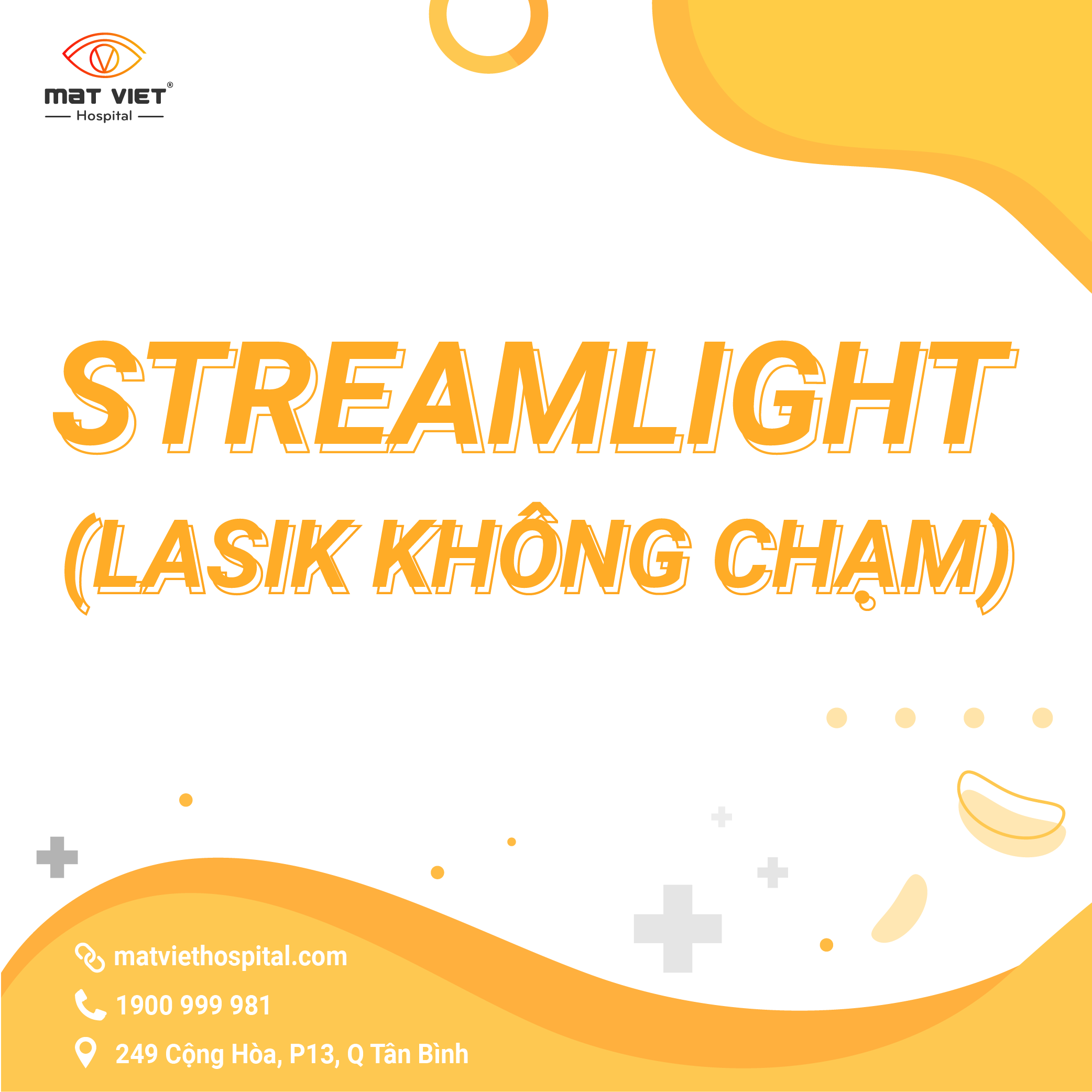 [E-voucher] Phẫu thuật STREAMLIGHT (Lasik không chạm) siêu tiết kiệm - Mắt Việt Hostpital