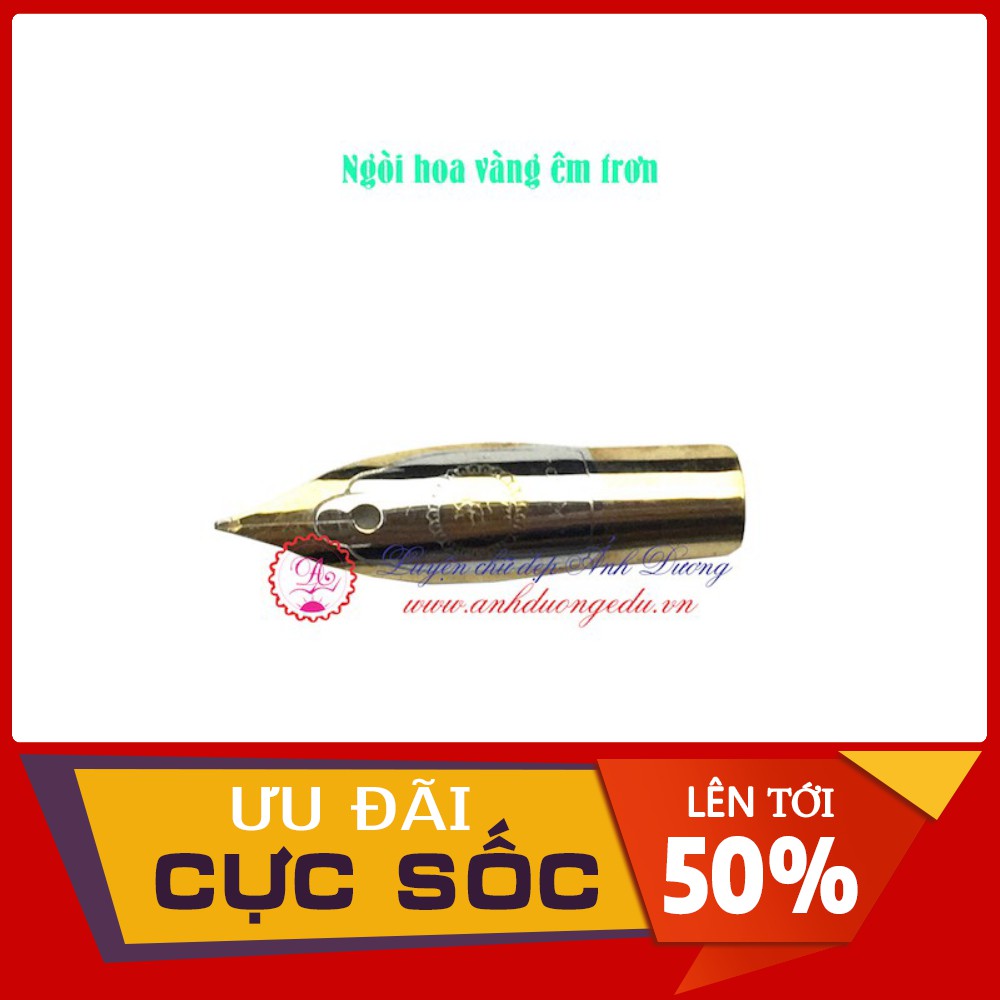 Ngòi bút máy thay thế- ngòi hoa vàng êm trơn, thanh đậm - cho bút mài thầy ánh mã 022, 023, 036, 027, 029