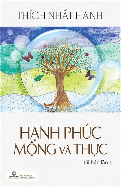 Hạnh phúc mộng và thực - thích hạnh