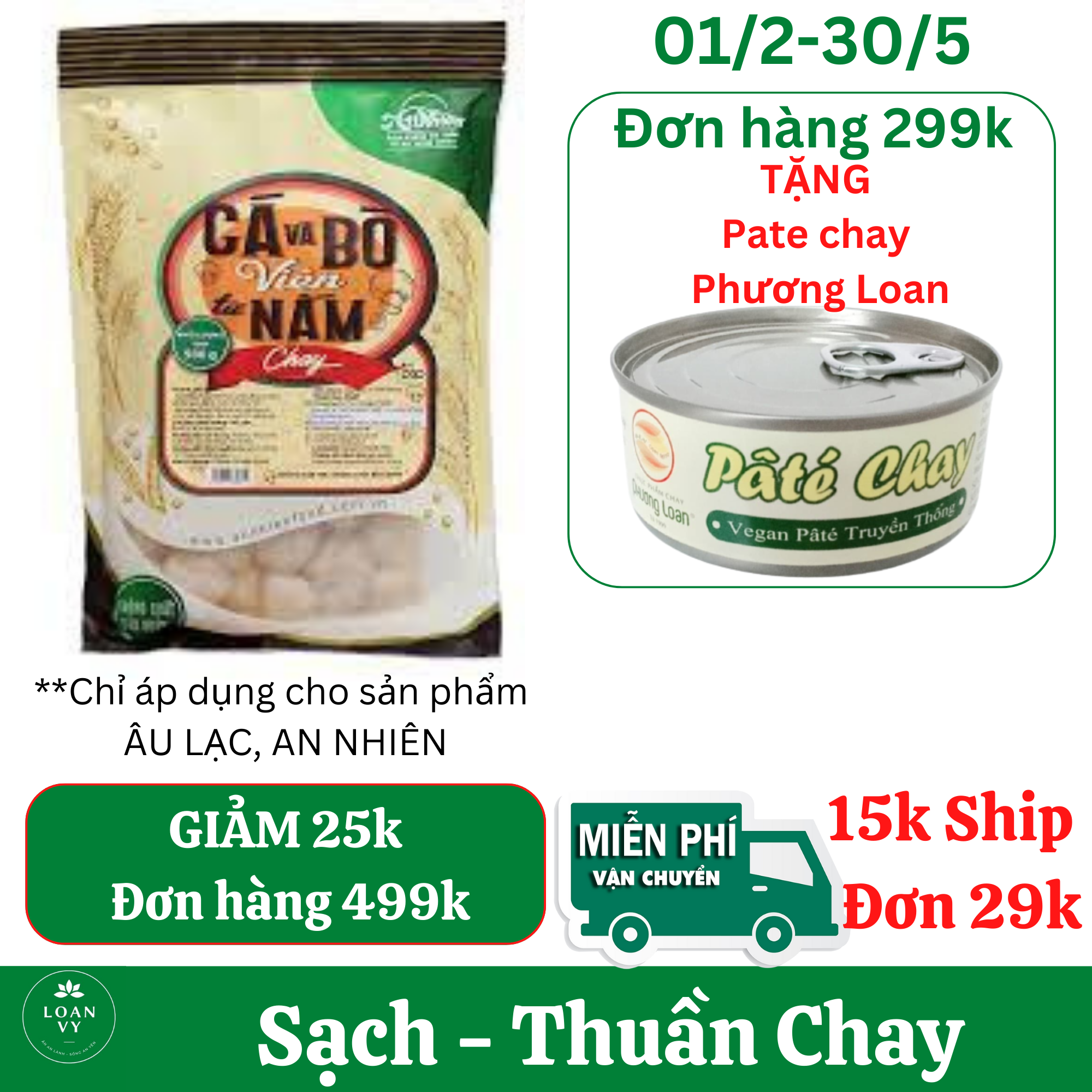 500g Cá, Bò Viên Từ Nấm Chay An Nhiên Siêu Ngon - Thực Phẩm Chay Loan Vy + TẶNG Pate Chay Phương Loan Đơn 299k