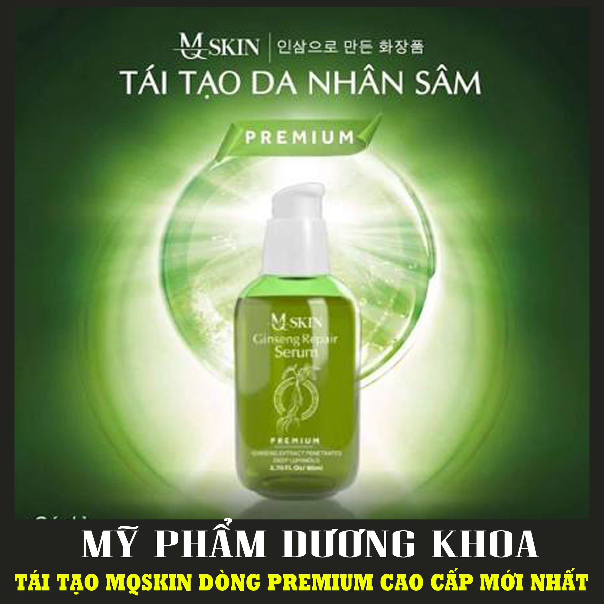 Mqskin - serum tái tạo da dòng vip tinh chất nhân sâm mẫu mới cao cấp không sưng 80 ml hàng chính hãng