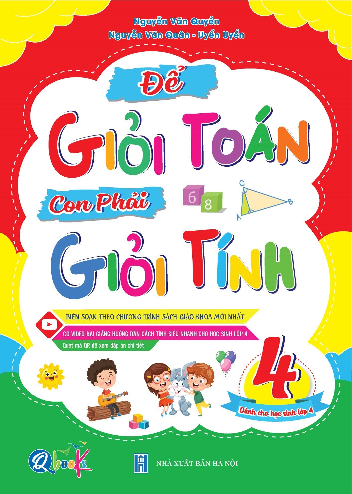 Sách - Để Giỏi Toán Con Phải Giỏi Tính 4 - Dành cho học sinh lớp 4