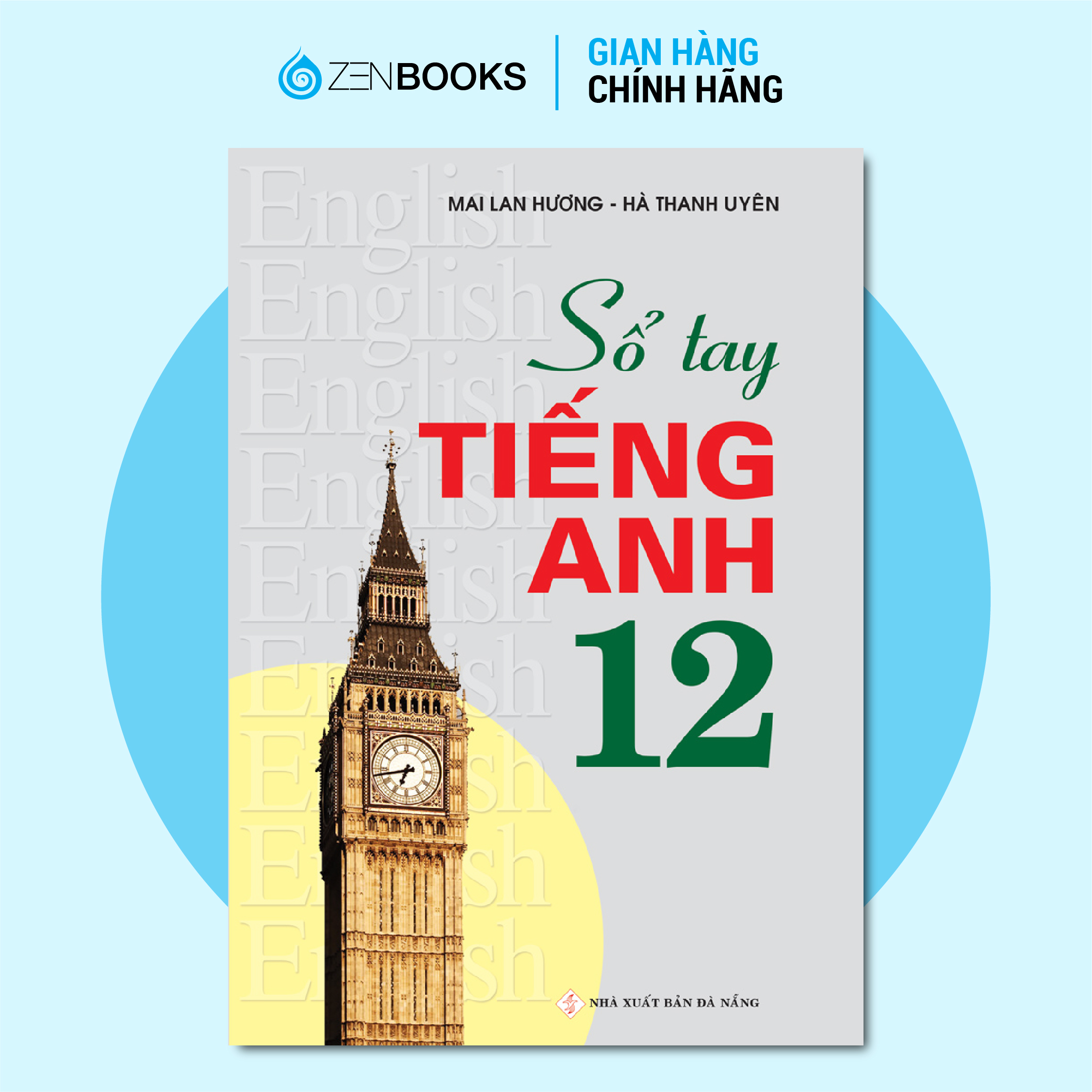 Sổ tay tiếng anh lớp 12 - mai lan hương