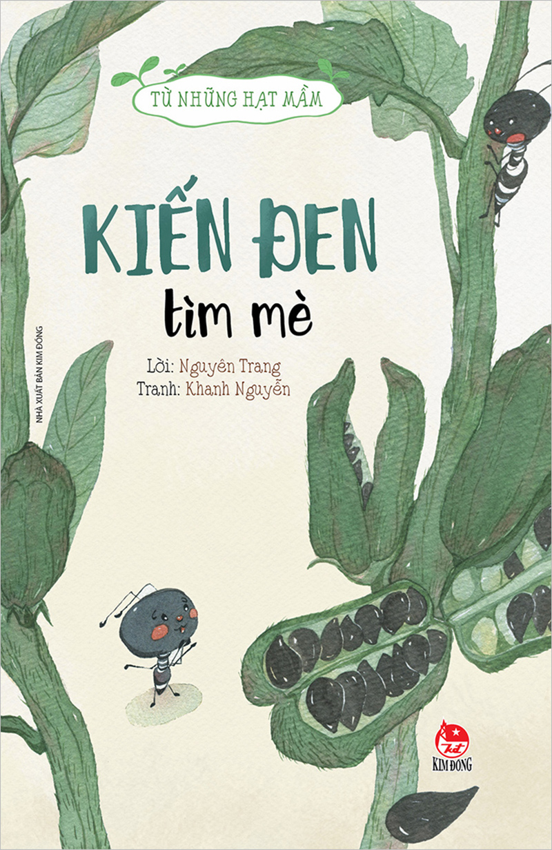 Kim Đồng - Từ những hạt mầm - Kiến đen tìm mè