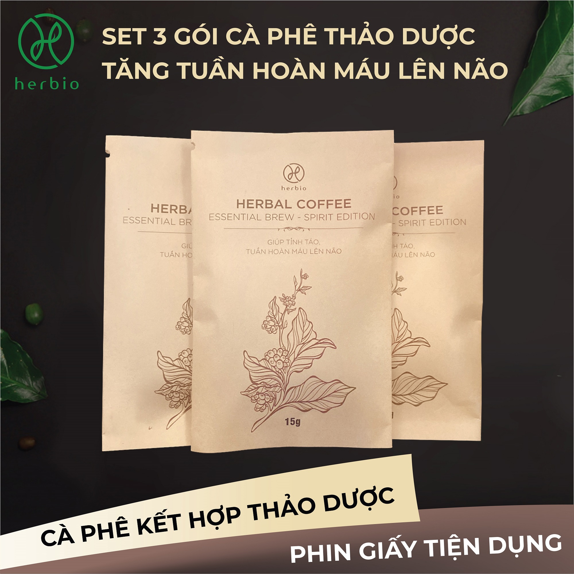 Set 3 gói cafe rang xay dạng phin giấy Herbio - Cà phê thảo dược hoạt huyết não , tỉnh táo làm việc - gói 15g