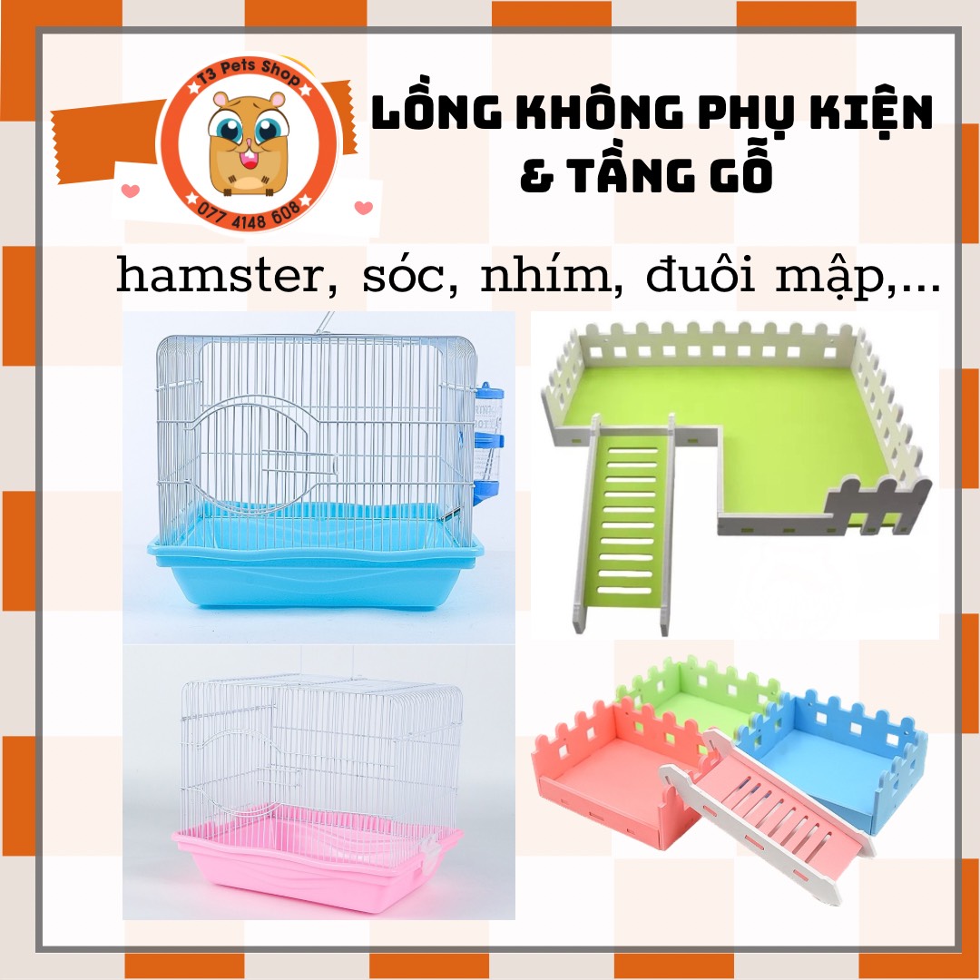 Lồng không phụ kiện dành cho hamster/ đuôi mập/ nhím/....
