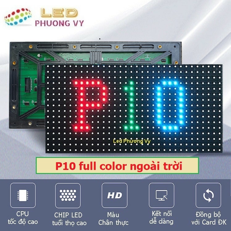 Led ma trận P10 full color ngoài trời (out door - 4S) - Chất lượng cao