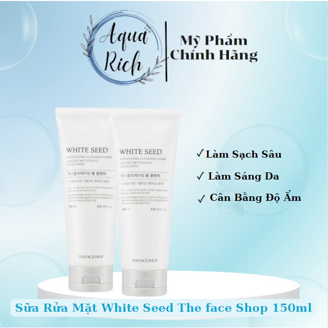 Sữa rửa mặt làm sáng da the face shop white seed 150ml