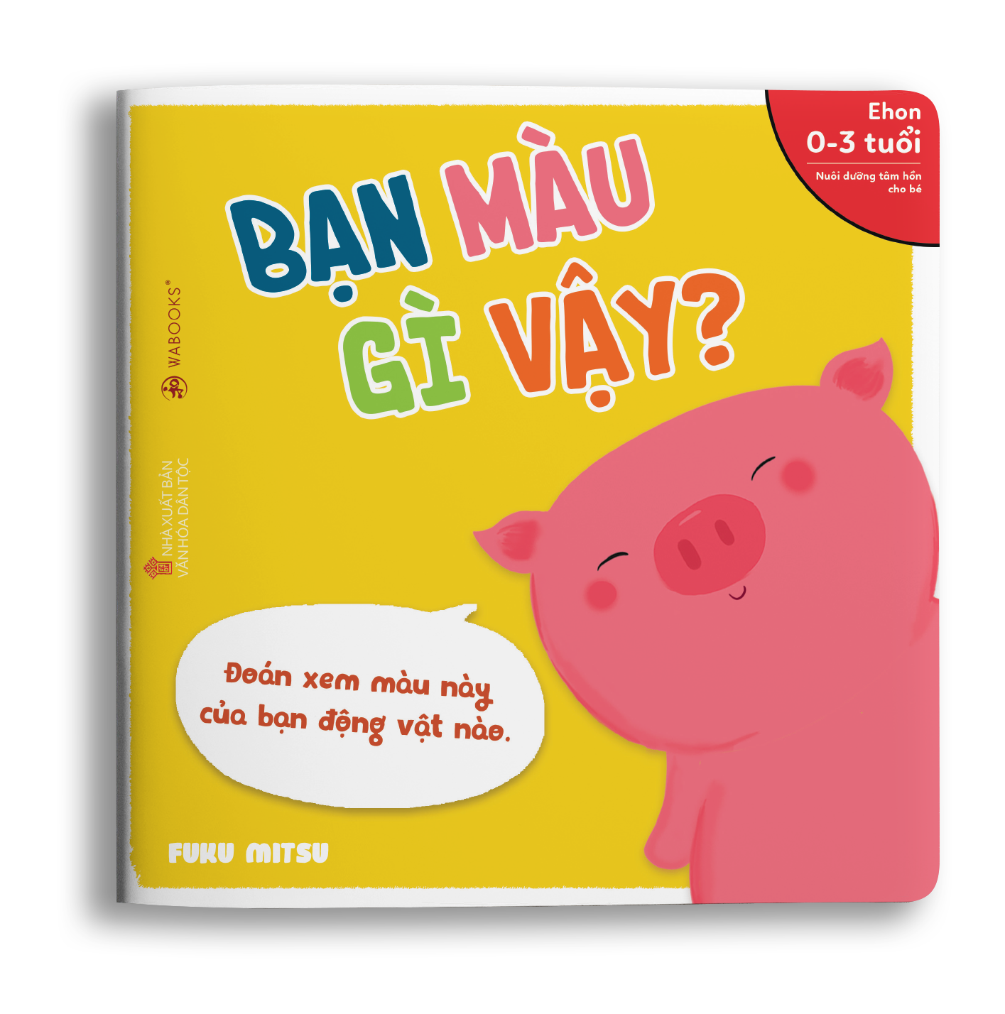 Sách Ehon - Bạn màu gì vậy - Dành cho trẻ từ 0 - 3 tuổi