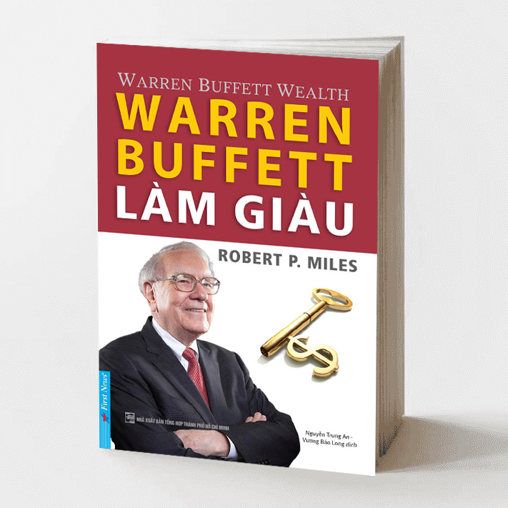 Warren Buffett Làm Giàu