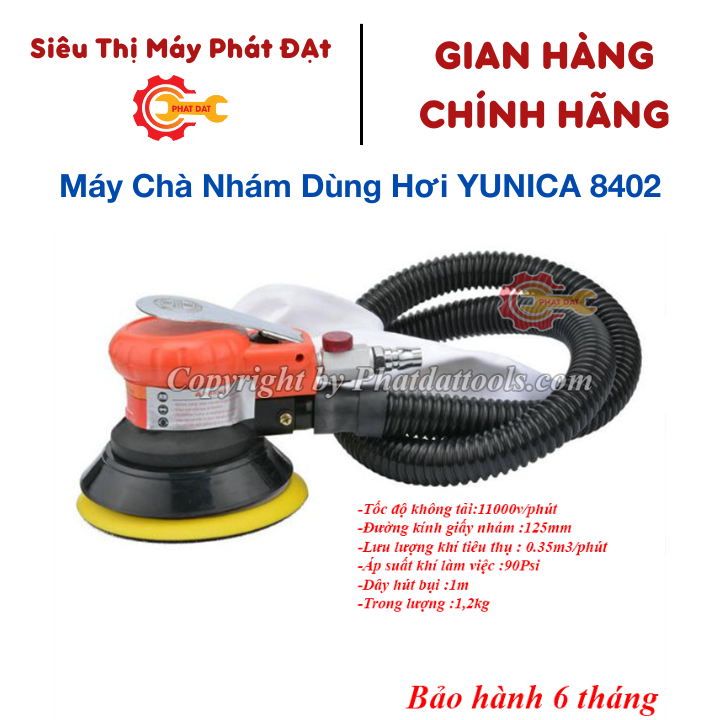 Máy chà nhám dùng hơi YUNICA 8402 - Máy xoa khí nén Đài Loan - Đường kính giấy 125mm - Bảo hành 6 tháng