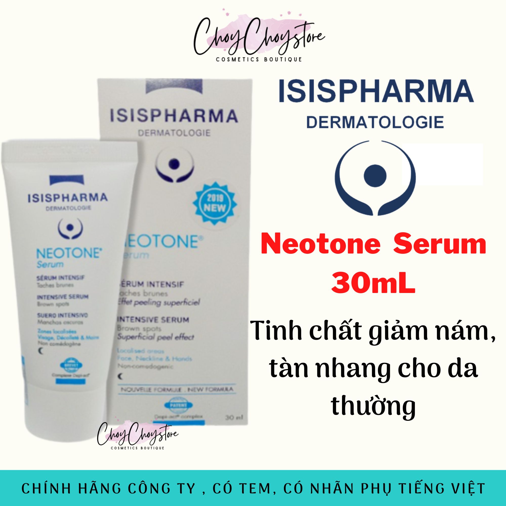 [TEM CTY] Kem sáng da, giảm nám ISIS Pharma Neotone Serum 30ml - giảm nám tàn thang cho da thường