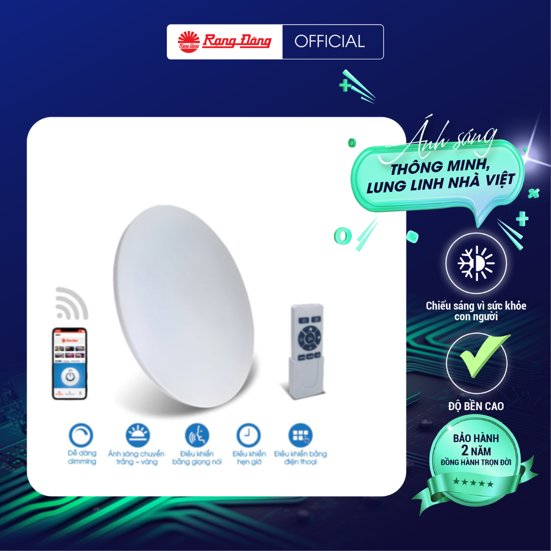 Đèn LED ốp trần thông minh wifi LN17.WF.IR 550/60W Chính hãng Rạng Đông Siêu tiết kiệm điện Dễ dàng lắp đặt Cho ánh sáng đẹp Giải pháp cho smart house