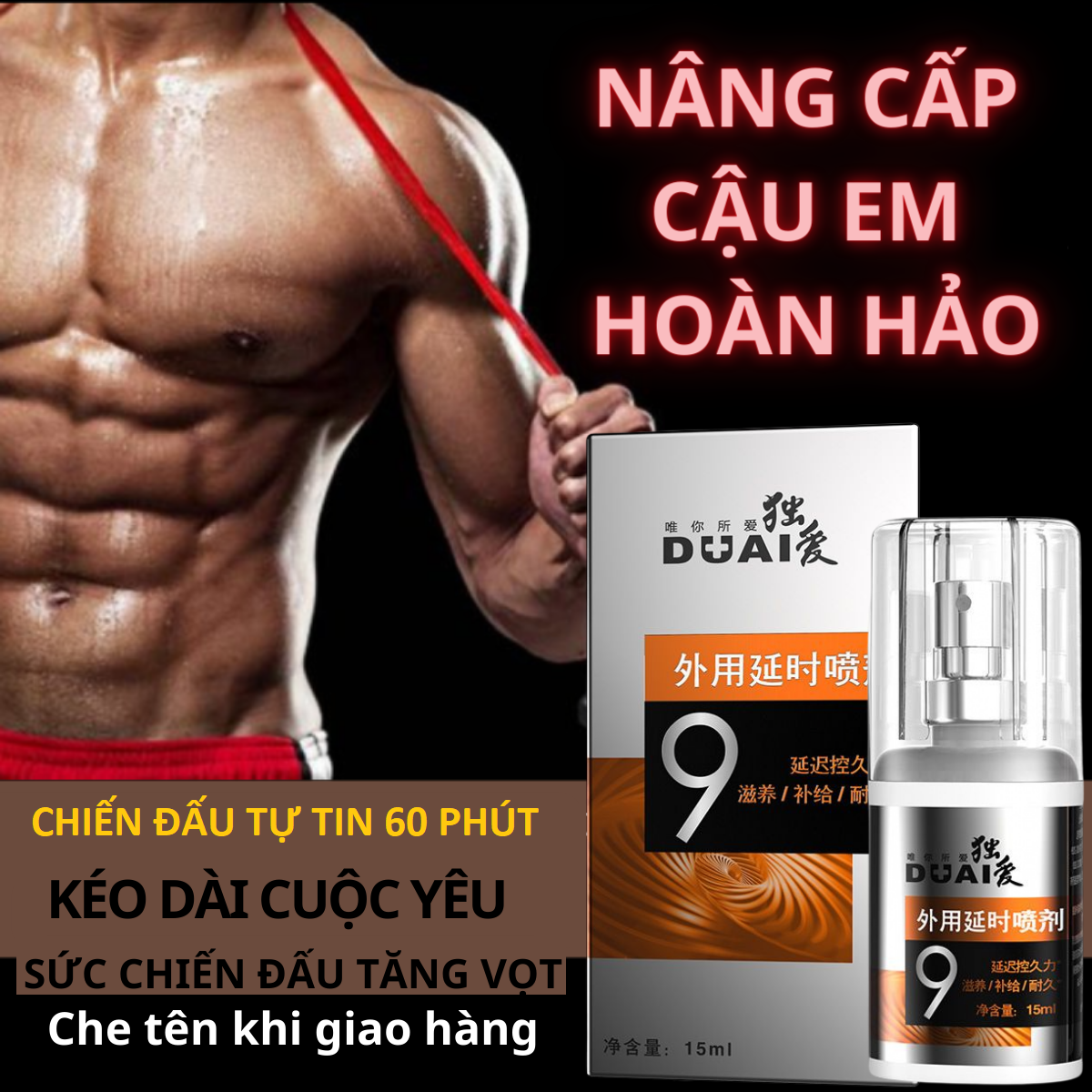Xịt Kéo Dài Thời Gian, chiến đấu lên đến 60 phút, tự tin bản lĩnh đàn ông