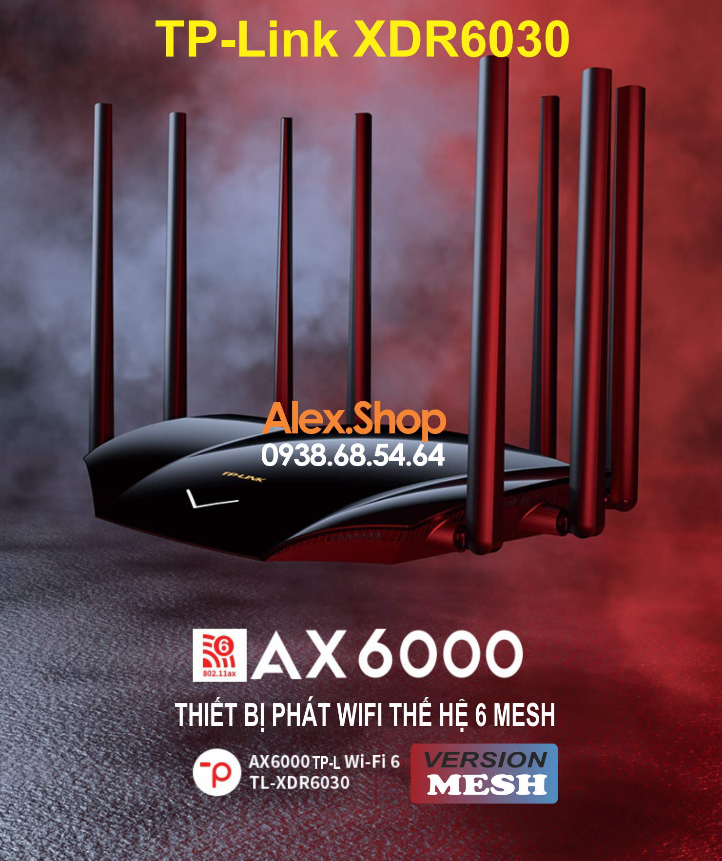 🔥17.9 - 30.9🔥Phát WiFi6 Thông Minh TPlink XDR6030 AX6000 8 Râu Nhà Diện Rộng Công Suất Cao 200Users - CPU 1.8Ghz Ram 512M