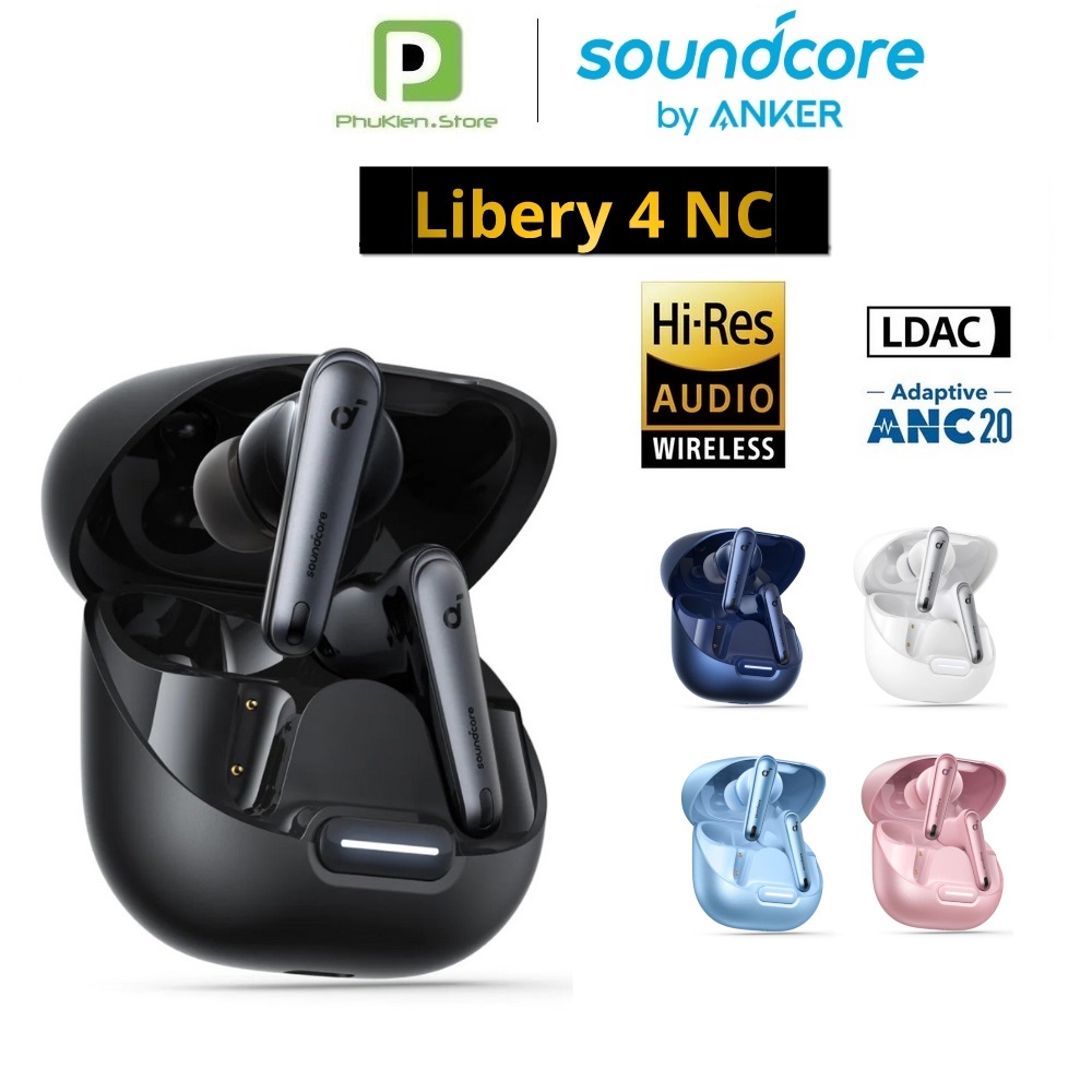 Tai Nghe True Wireless chính hãng Anker Soundcore Liberty 4 NC Hires Audio | Kết nối 2 thiết bị | Pin đến 50h ( 4NC )