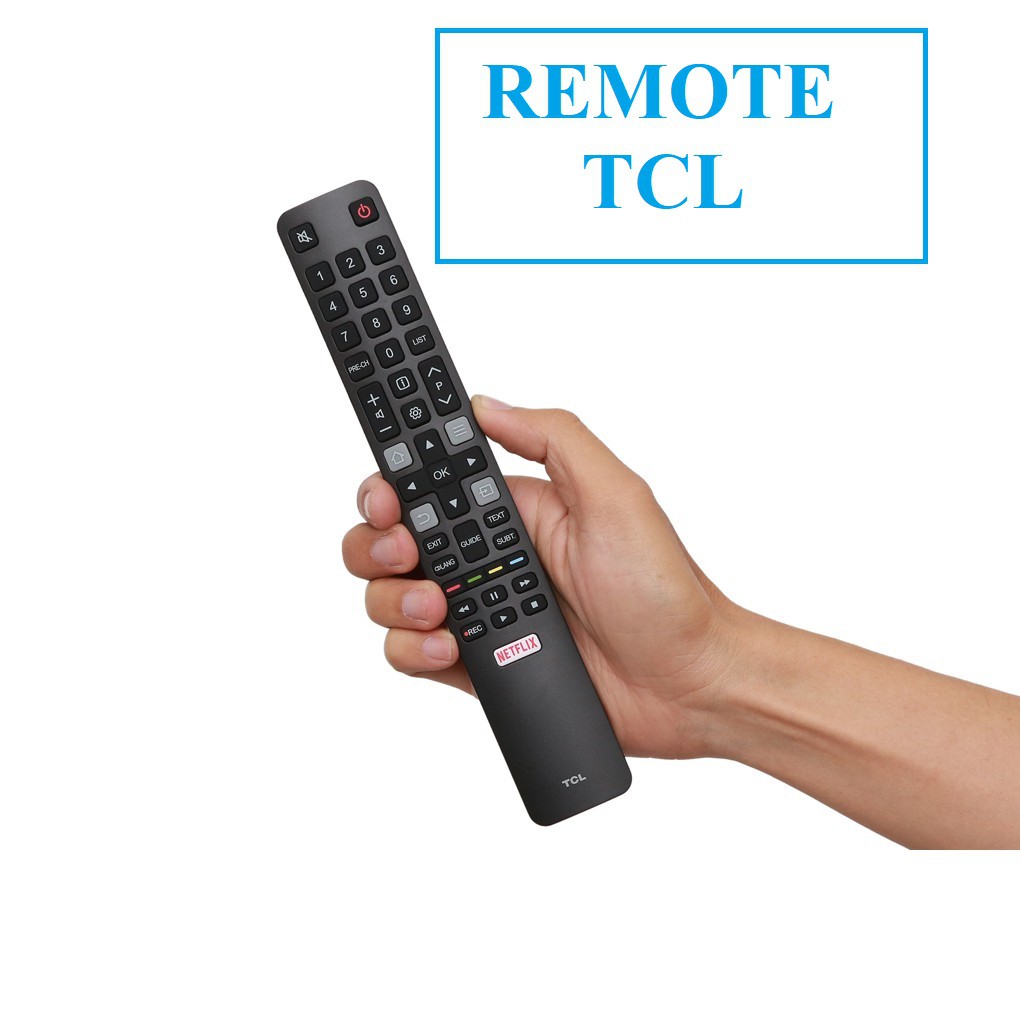 Điều khiển tivi tcl smart rc802n - điều khiển cực bền