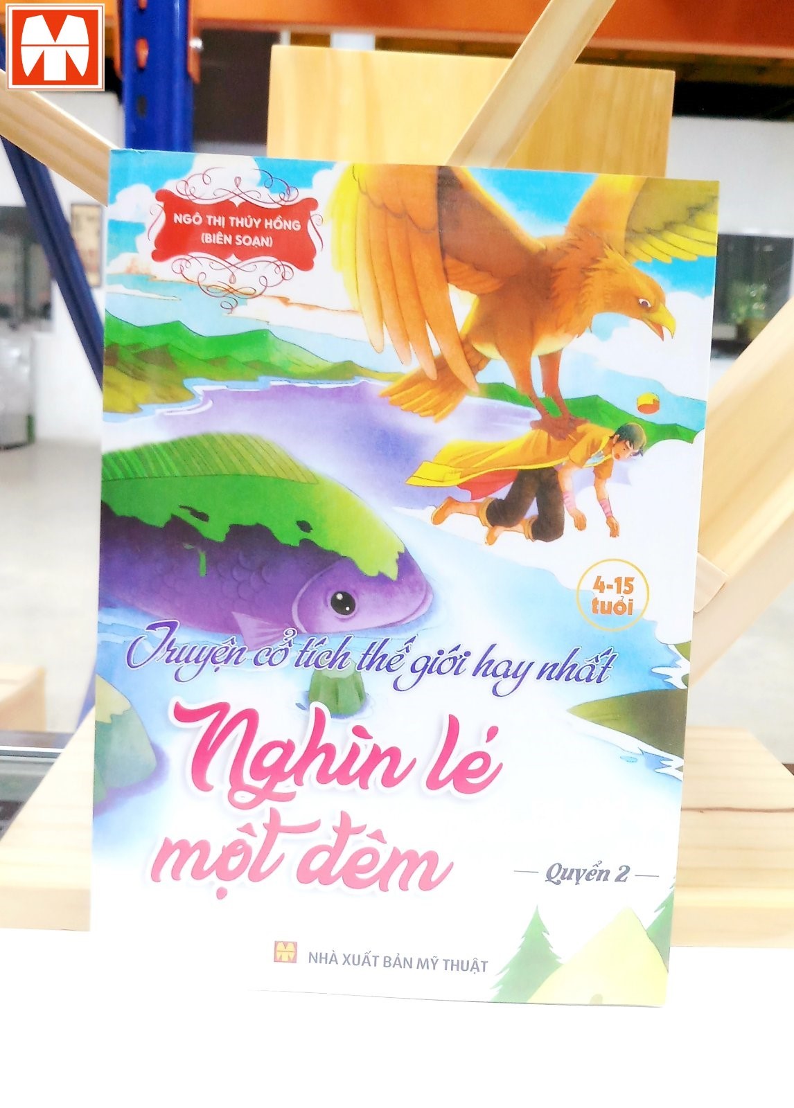 Sách Truyện cổ tích thế giới hay nhất - Nghìn lẻ một đêm (Quyển 2) dành cho 4-15 Tuổi