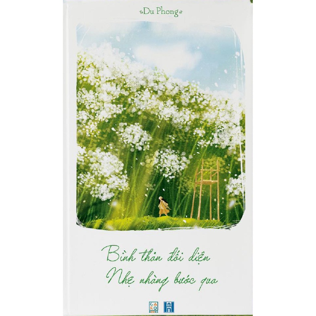 Nguyetlinhbook sách - bình thản đối diện, nhẹ nhàng bước qua - tác giả: du phong .