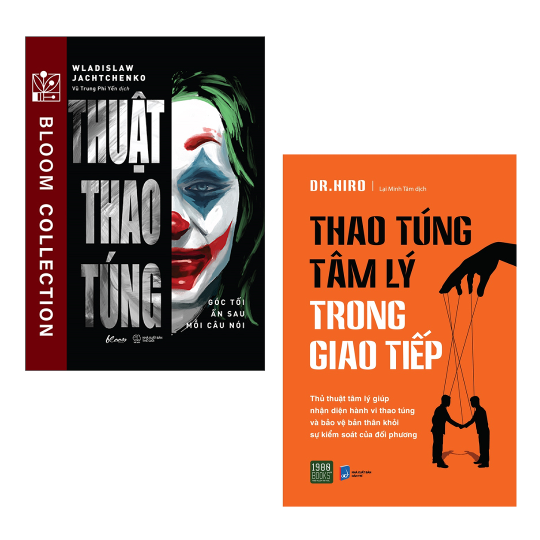 Combo thuật thao túng + thao túng tâm lý trong giao tiếp