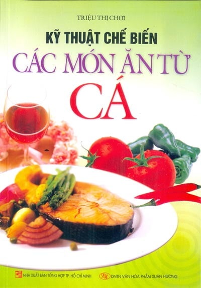 Fahasa - kỹ thuật chế biến món ăn từ cá