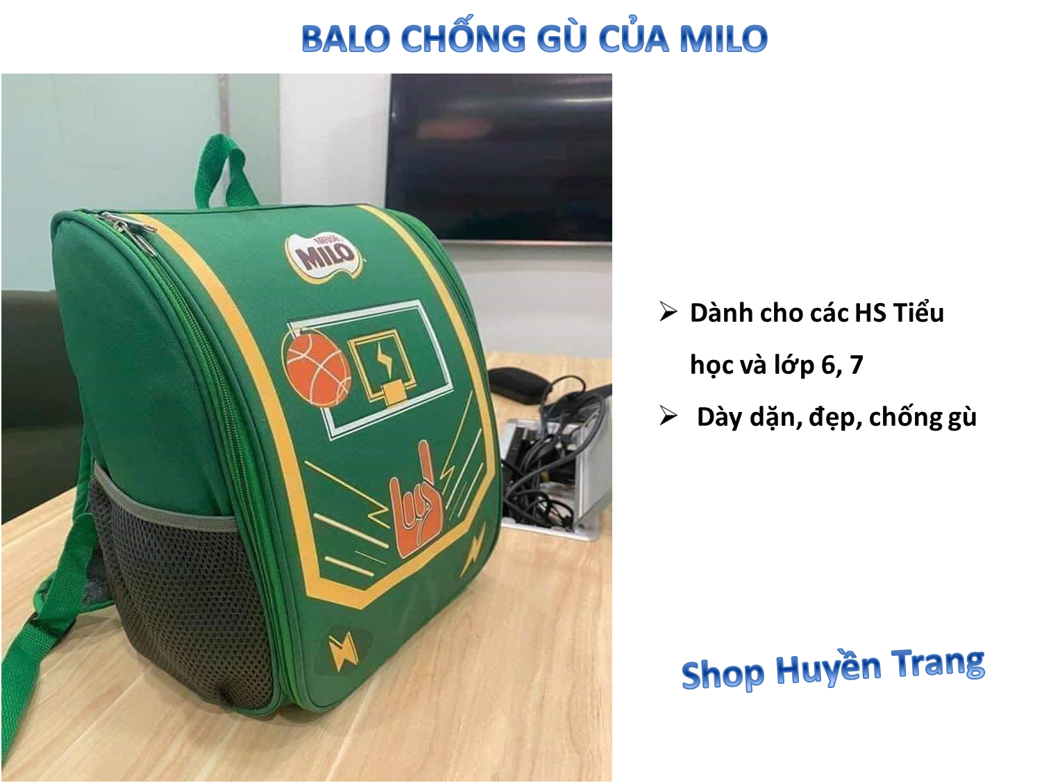 Balo chống gù của Milo (bền, đẹp, rẻ, chắc chắn)