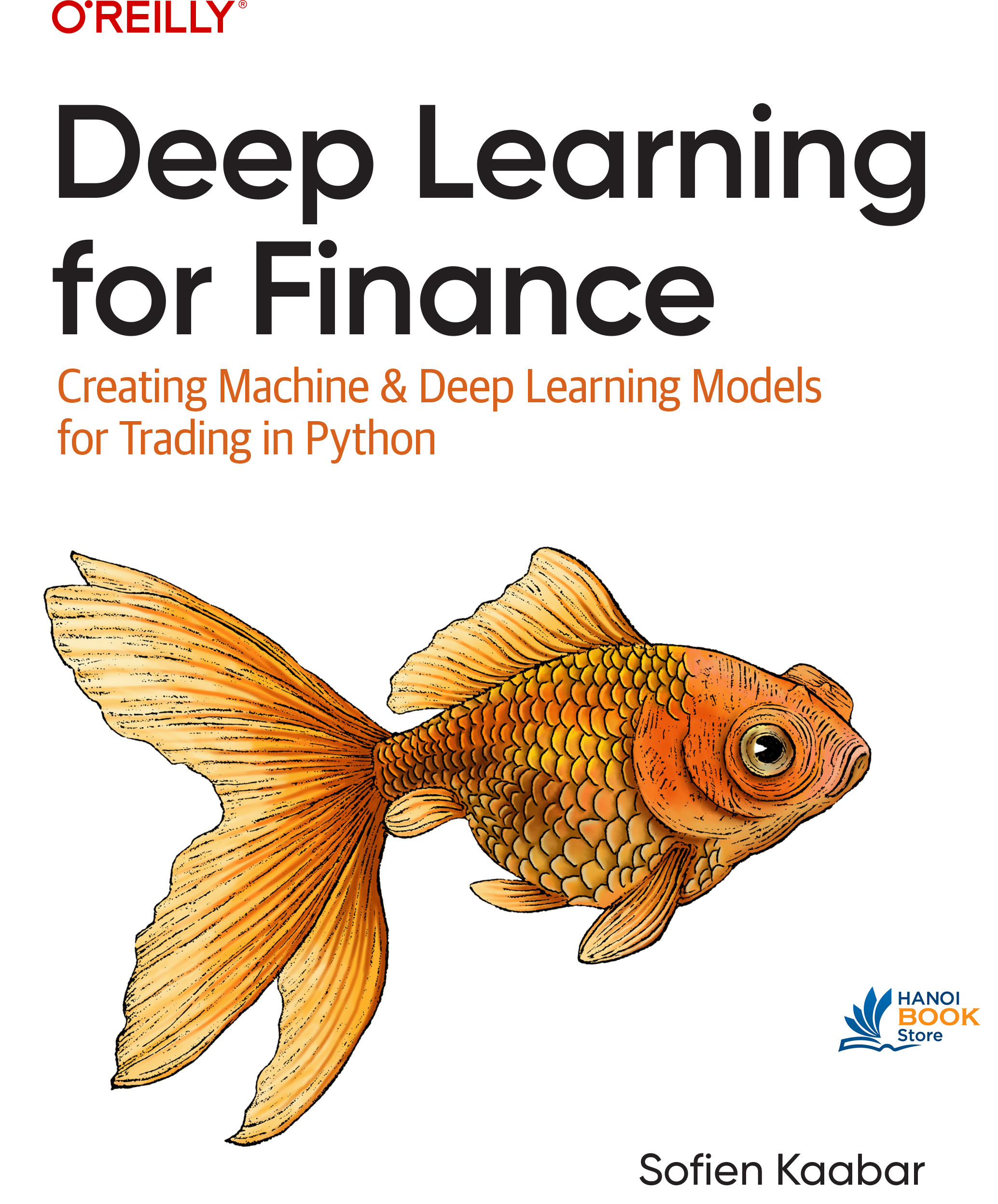Sách Deep Learning for Finance Creating Machine Deep Learning Models for Trading in Python