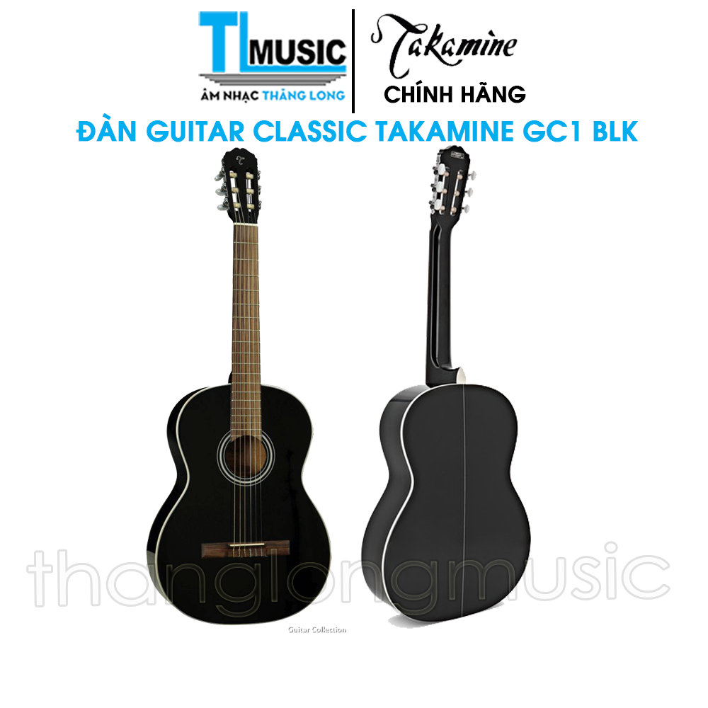 [Chính hãng] Takamine GC1 BLK - Đàn Guitar Classic Thương Hiệu Nhật Bản Takamine GC1-BLK (Màu Đen) - Thăng Long Music