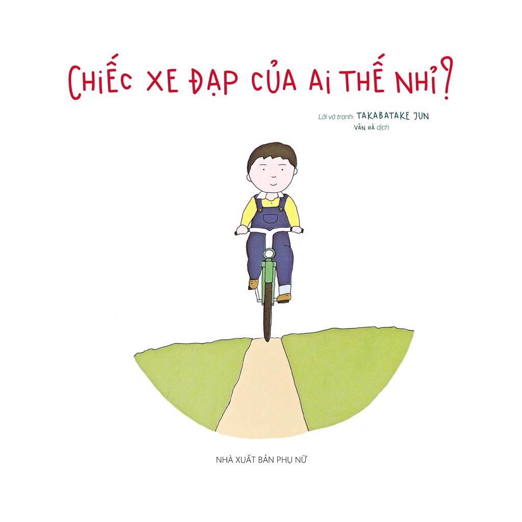 Sách ehon nhật bản - chiếc xe đạp của ai thế nhỉ?