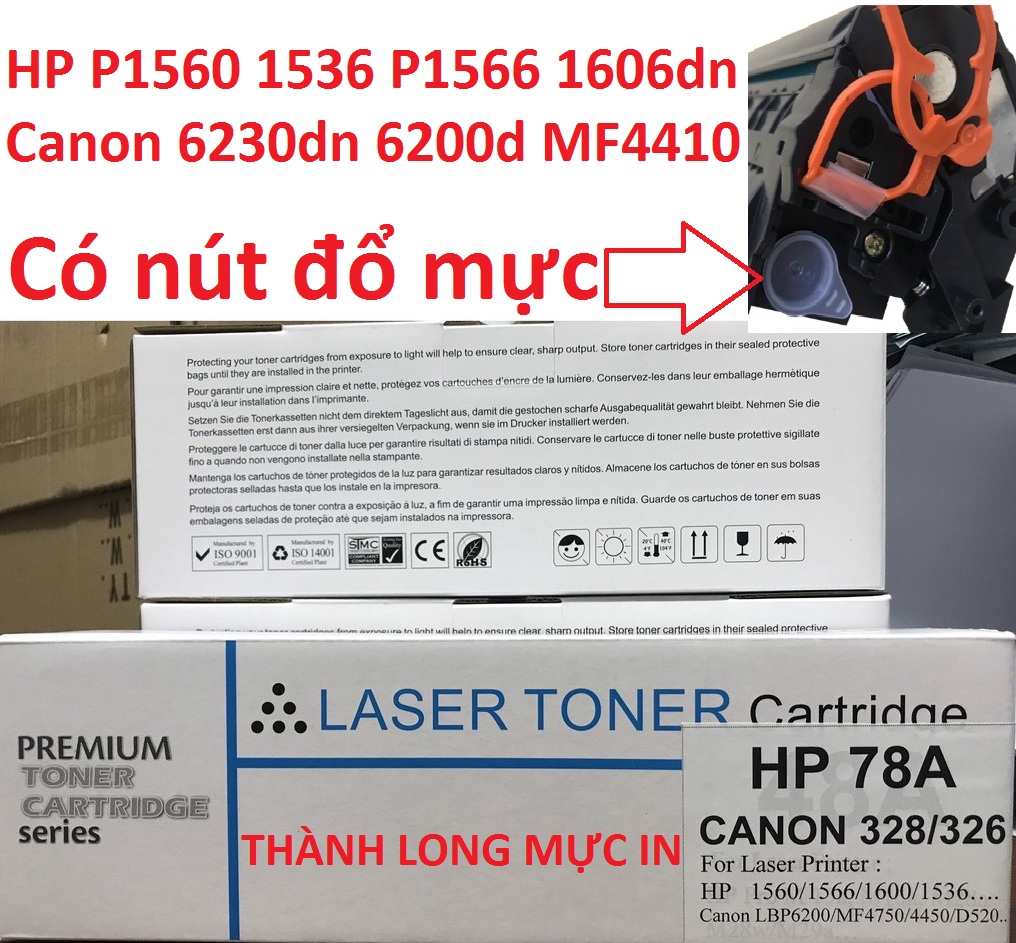 Hộp mực 78A Canon 6230dn 6200d  -Có Lỗ Đổ Mực- HP P1560/1536/P1566/1600/P1606DN Mực in Canon MF4410/4430/4570/4580dn/4780w/6200d/6232dw CRG 326 CF278A Loại tốt có hộp