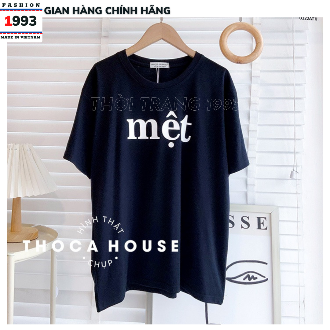 Áo thun tay lỡ , áo phông hè unisex form hàn quốc unisex , Áo thun MỆT