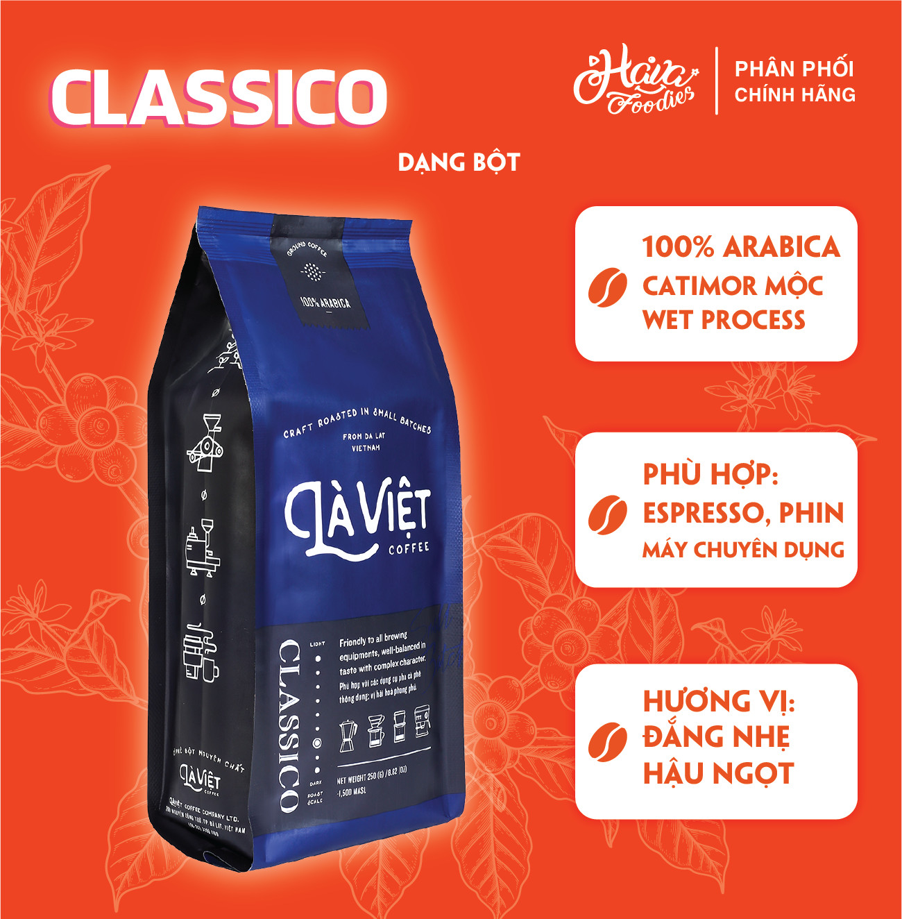 Cà phê bột nguyên chất là việt - classico vị hài hoà, phong phú 250g