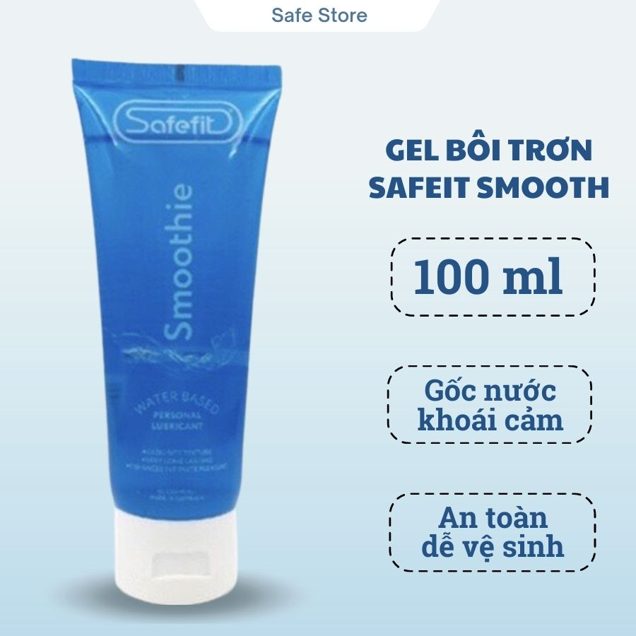 Gel bôi trơn Safefit Smooth gel bôi trơn gốc nước kéo dài thời gian quan hệ tăng khoái cảm
