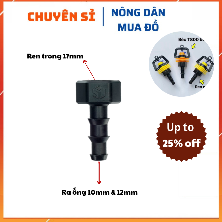 50 khớp ren trong 17mm ra ống pe 10mm &12mm | chân nối béc ra ống 10mm