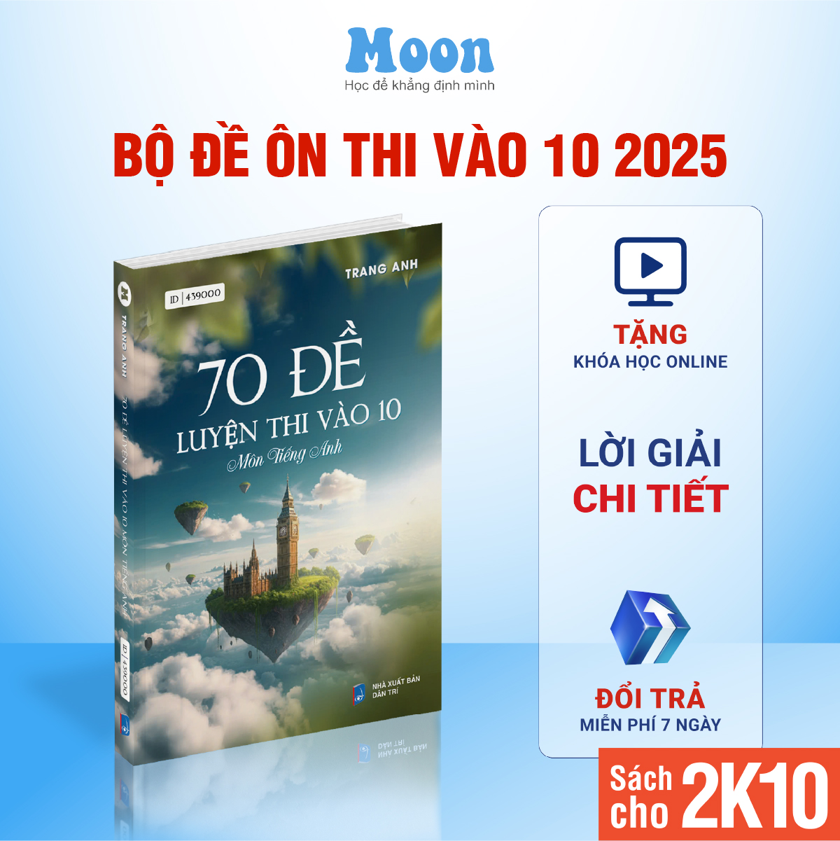  Sách 70 đề luyện thi vào lớp 10 Tiếng Anh cô Trang Anh - Moonbook 