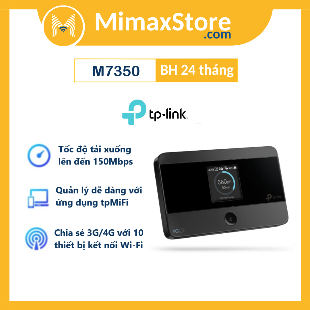 [Hoả Tốc - HCM] Bộ phát wifi di động 3G 4G LTE TP-Link M7350 | Hàng Chính Hãng Phân Phối Bởi TP-Link Nam Thành | Bảo Hành 24 Tháng | Mimax Store