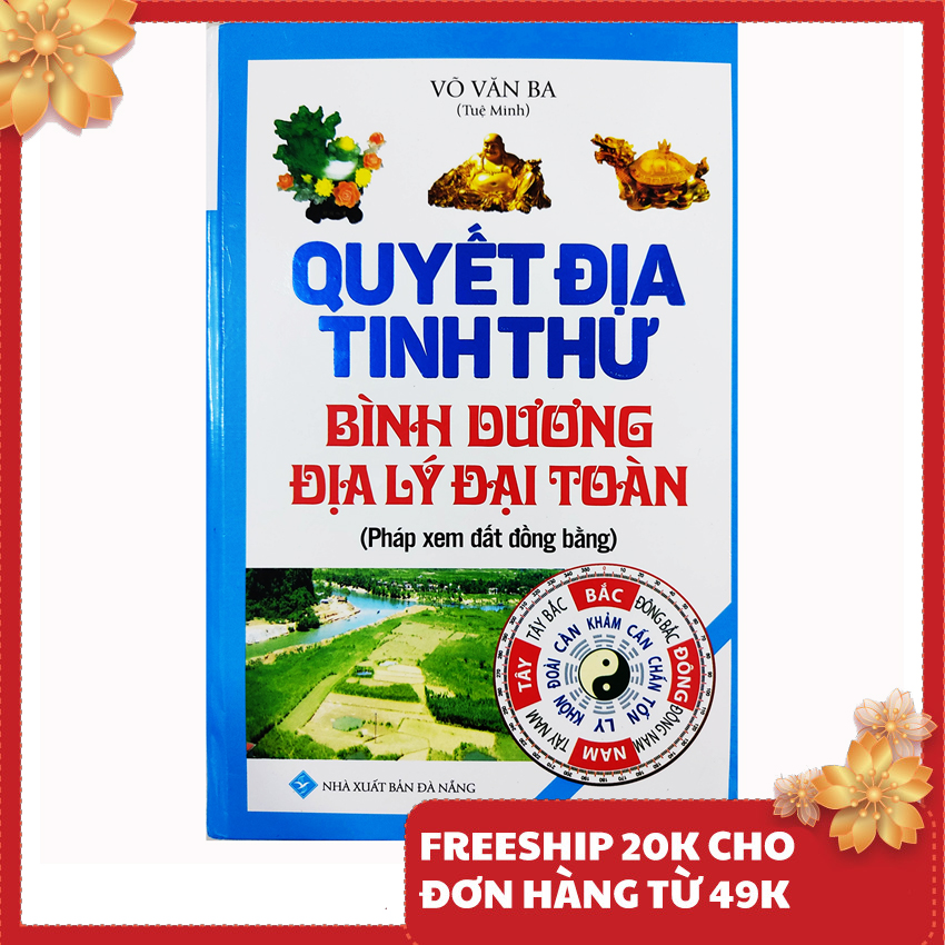 Sách phong thủy - quyết địa tinh thư - bình dương địa lý đại toàn