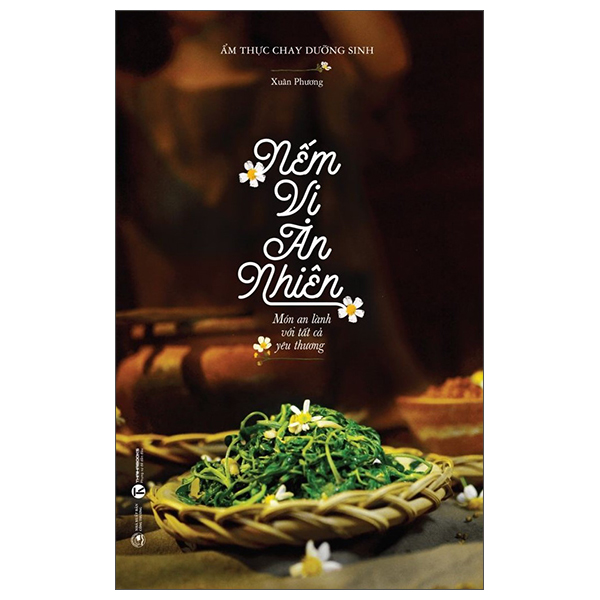 Nếm vị an nhiên: món an lành với tất cả yêu thương