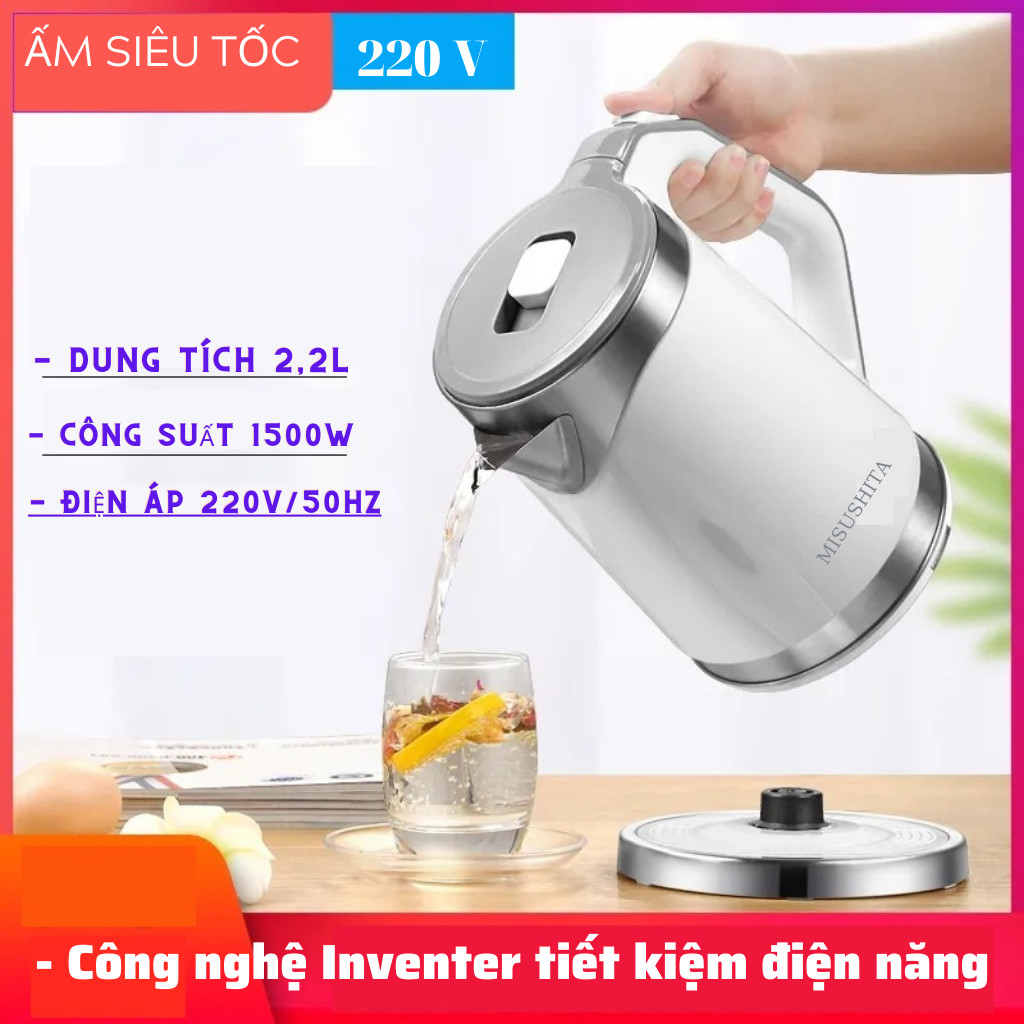 Ấm siêu tốc thái lan mitsushita ms-1020 2.2l - 1500w công nghệ inventer tiết kiệm điện năng, tự động ngắt an toàn. bh 12 tháng toàn quốc
