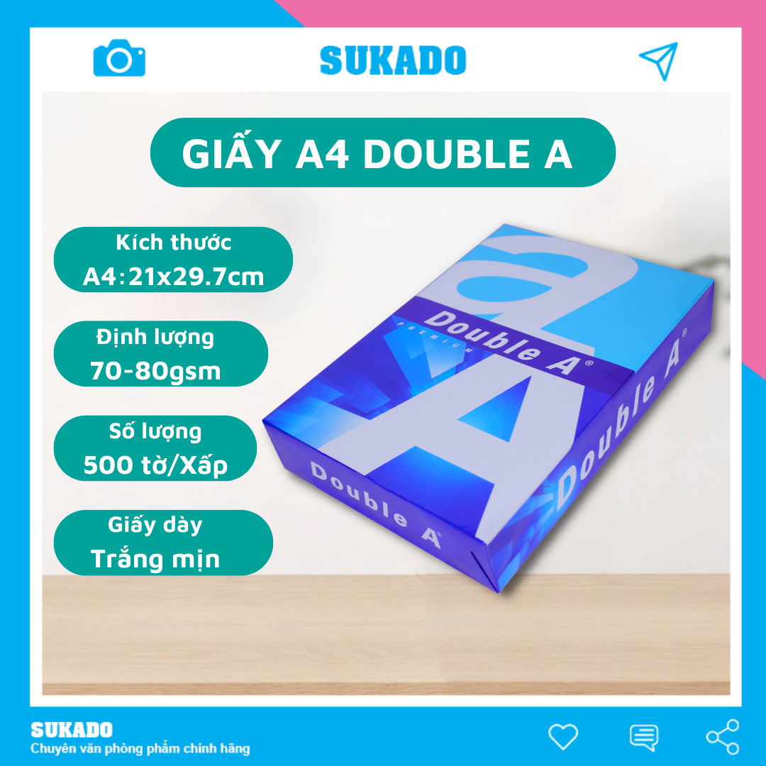 Giấy A4 Double A 70gsm 80gsm Giấy in photo trắng mịn dày 500 tờ SUKADO