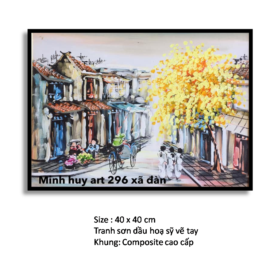 Tranh phố cổ hà nội 45 x 35 cm - tranh sơn dầu hoạ sỹ vẽ tay 100%