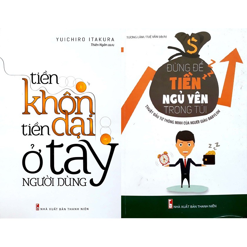 Nguyetlinhbook sách - combo tiền khôn tiền dại ở tay người dùng + đừng để tiền ngủ yên trong túi - tác giả itakura yuichiro, tương lâm.